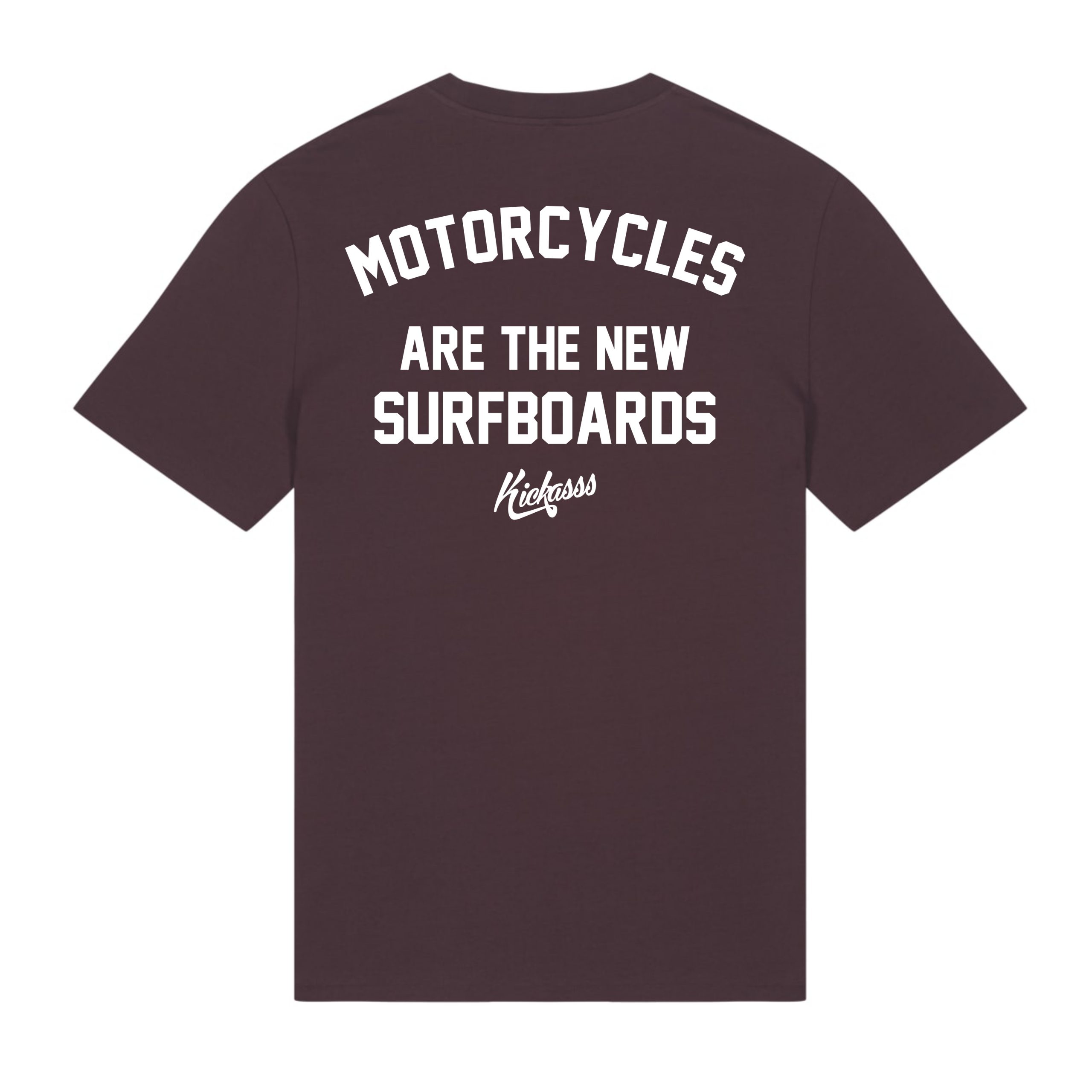 T-shirt série limitée Kickasss Biarritz Motorcycles are the new Surfboards (red brown)