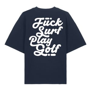 T-shirt oversize Fuck Surf Play Golf 2026 – Kickasss Biarritz (french navy)
